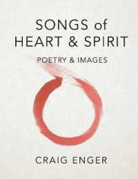 Songs of Heart & Spirit : Poetry & Images