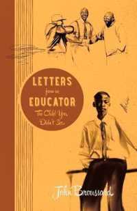 Letters from an Educator: the Child You Didn't See -- Paperback / softback