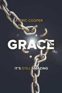 Grace : It's Still Amazing