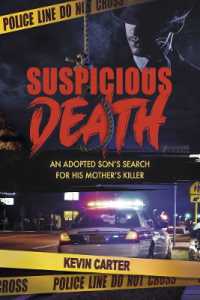 Suspicious Death : An Adopted Son's Search for His Mother's Killer