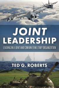 Joint Leadership : Leading in a Joint and Combined Military Organization