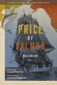 The Price of Salmon : The Scandal of the West Coast Salmon Canning Industry