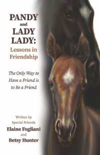 Pandy and Lady Lady : Lessons in Friendship