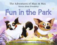 Fun in the Park (The Adventures of Maui and Max)