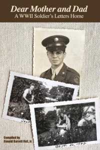 Dear Mother and Dad : A WWII Soldier's Letters Home