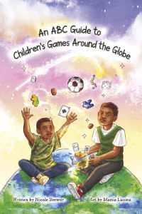 An ABC Guide to Children's Games around the Globe