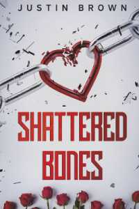 Shattered Bones (Shattered Bones)