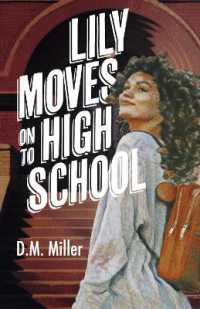 Lily Moves on to High School (Lily Series)