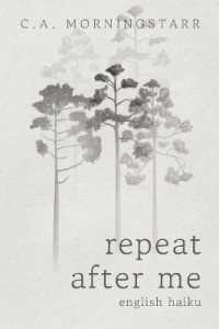 Repeat after Me : English Haiku (Breathe in)