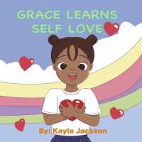 Grace Learns Self-Love (Grace, the Super Star)