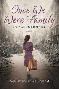 Once We Were Family : In Nazi Germany