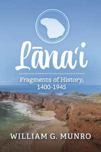 Lana'i : Fragments of History, 1400-1945