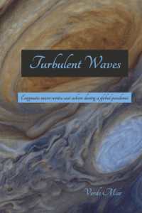 Turbulent Waves : Enigmatic micro-writes cast ashore during a global pandemic