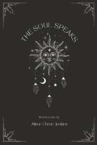 The Soul Speaks