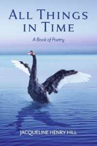 All Things in Time : A Book of Poetry