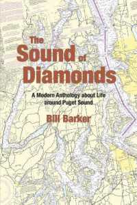 The Sound of Diamonds : A Modern Anthology about Life around Puget Sound