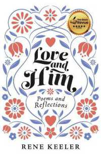 Love and Him : Poems and Reflections