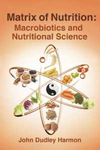 Matrix of Nutrition : Macrobiotics and Nutritional Science