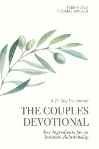 The Couples Devotional : Key Ingredients for an Intimate Relationship