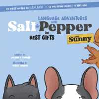 The Best Gifts : Language Adventures (Language Adventures with Salt and Pepper)