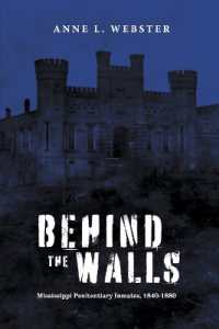 Behind the Walls : Mississippi Penitentiary Inmates, 1840-1880