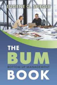 The BUM Book : Bottom Up Management (Bum Books)