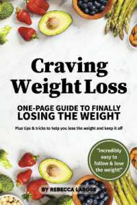Craving Weight Loss : One-Page Guide to Finally Losing Weight