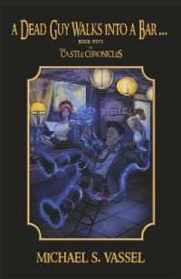 A Dead Guy Walks into a Bar... : Book Five of the Castle Chronicles (The Castle Chronicles)