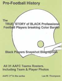 The TRUE STORY of BLACK Professional Football Players breaking Color Barrie
