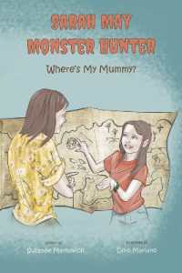 Sarah May Monster Hunter : Where's My Mummy (Sarah May Monster Hunter)