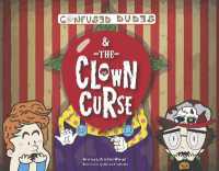 Confused Dudes & the Clown Curse (Confused Dudes)