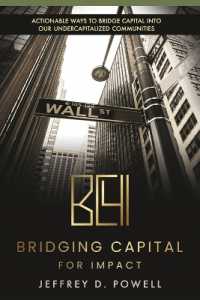 Bridging Capital for Impact : Actionable ways to bridge capital into our undercapitalized communities