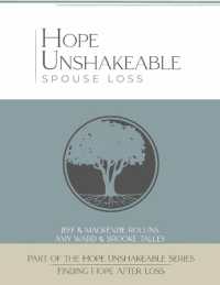 Hope Unshakeable Spouse Loss : Finding Hope after Loss