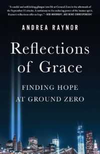 Reflections of Grace : Finding Hope at Ground Zero