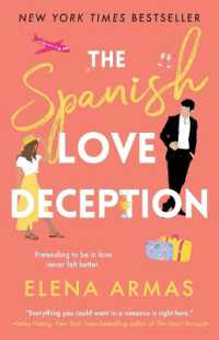 The Spanish Love Deception (The Love Deception)