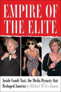 Empire of the Elite : Inside Condé Nast, the Media Dynasty That Reshaped America