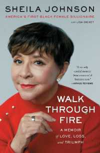 Walk through Fire : A Memoir of Love, Loss, and Triumph