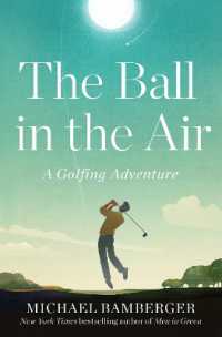 The Ball in the Air : A Golfing Adventure