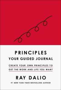 Principles : Your Guided Journal (Create Your Own Principles to Get the Work and Life You Want) (Principles)