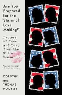 Are You Prepared for the Storm of Love Making? : Letters of Love and Lust from the White House
