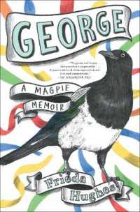 George : A Magpie Memoir