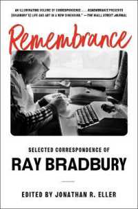 Remembrance : Selected Correspondence of Ray Bradbury