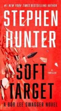 Soft Target : A Thriller