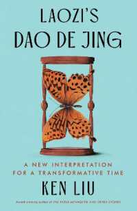 Laozi's Dao De Jing : A New Interpretation for a Transformative Time
