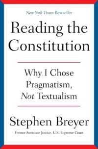 Reading the Constitution : Why I Chose Pragmatism, Not Textualism