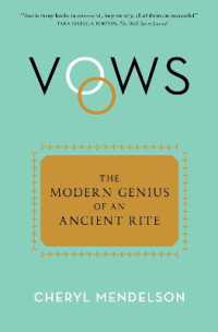 Vows : The Modern Genius of an Ancient Rite