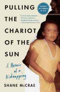Pulling the Chariot of the Sun : A Memoir of a Kidnapping