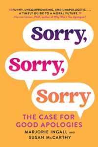 Sorry, Sorry, Sorry : The Case for Good Apologies -- Paperback (English Language Edition)
