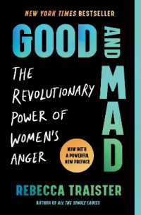 Good and Mad : The Revolutionary Power of Women's Anger