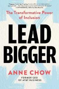 Lead Bigger : The Transformative Power of Inclusion